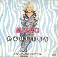 Paulina Rubio - Miedo