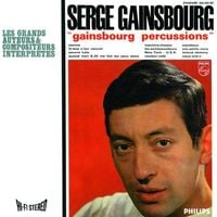 Serge Gainsbourg - Gainsbourg Percussions