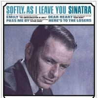 Frank Sinatra - Softly, as I Leave You