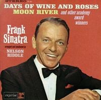 Frank Sinatra - Sinatra Sings Days of Wine and Roses, Moon River, and Other Academy Award Winners