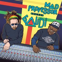 Mad Professor & Gaudi - Mad Professor Meets Gaudi