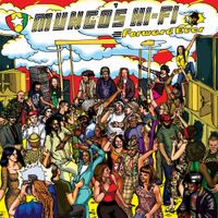 Mungo's Hi Fi - Forward Ever
