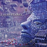 Lucid Planet - Lucid Planet