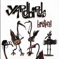 The Yardbirds - Birdland