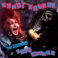 Cyndi Lauper - The Goonies 'R' Good Enough