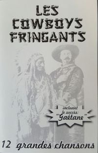 Les Cowboys Fringants - 12 Grandes Chansons