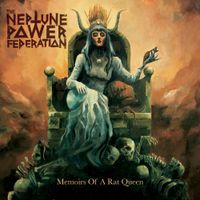 The Neptune Power Federation - Memoirs of a Rat Queen