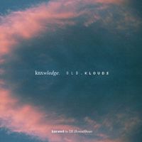 Knxwledge &times; House Shoes - Old​.​Klouds​.​LP