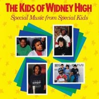 The Kids Of Widney High - Special Music From Special Kids