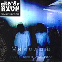 wosX - End Of World Rave