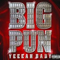 Big Pun - Yeeeah Baby