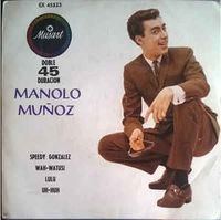 Manolo Muñoz - Speedy Gonzales