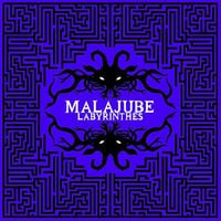 Malajube - Labyrinthes