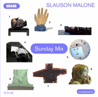 Slauson Malone 1 - Sunday Mix: Slauson Malone