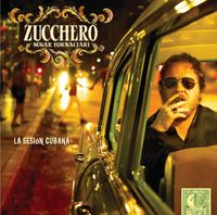 Zucchero - La Sesi&oacute;n Cubana