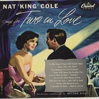 Nat "King" Cole - Sings For Two In Love