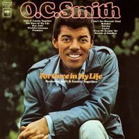 O. C. Smith - For Once In My Life