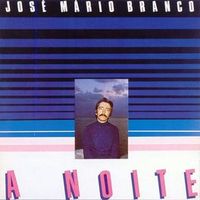 Jos&eacute; M&aacute;rio Branco - A Noite