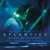 Fatima Al Qadiri - Atlantics (Original Motion Picture Soundtrack)
