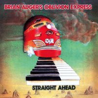 Brian Auger's Oblivion Express - Straight Ahead