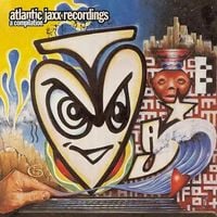 Basement Jaxx - Atlantic Jaxx Recordings: A Compilation