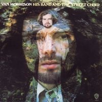 Van Morrison - His Band and the Street Choir
