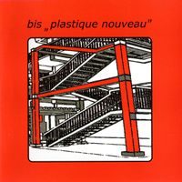 bis - Plastique Nouveau