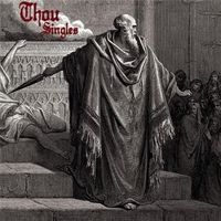 Thou - Oakland Singles