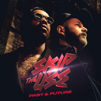 Skip The Use - Past & Future