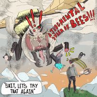 A Judgmental Swarm Of Bees - Shit, Let's Try That Again.