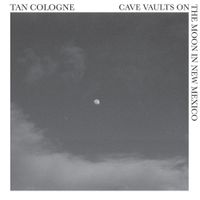 Tan Cologne - Cave Vaults On The Moon In New Mexico