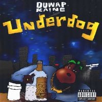 Duwap Kaine - Underdog