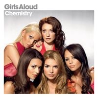 Girls Aloud - Chemistry