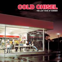 Cold Chisel - The Last Wave of Summer