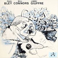 Paul Bley, Bill Connors, & Jimmy Giuffre - Quiet Song