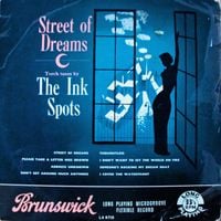 The Ink Spots - Street of Dreams