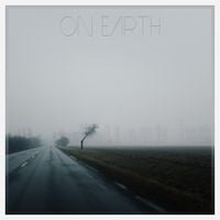 On Earth - Vol. 1