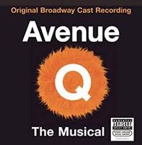Broadway Cast - Avenue Q (Original Broadway Cast Recording)