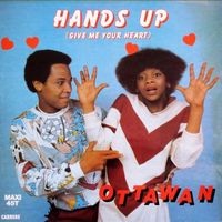 Ottawan - Hands Up (Give Me Your Heart)