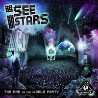 I See Stars - The End Of The World Party