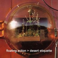 Floating Action - Desert Etiquette
