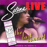 Selena - Live, The Last Concert