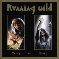 Running Wild - Death or Glory