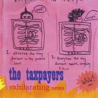The Taxpayers - Exhilarating News