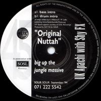 UK Apachi With Shy FX - Original Nuttah