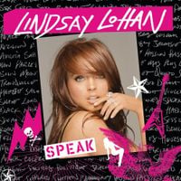 Lindsay Lohan - Speak
