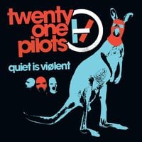 twenty one pilots - Quiet Is Vi&oslash;lent