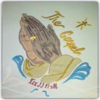 IceJJFish - The Gospel