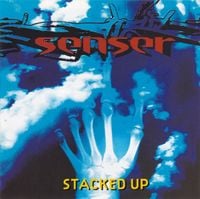 Senser - Stacked up