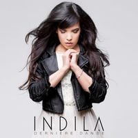 Indila - Derni&egrave;re danse